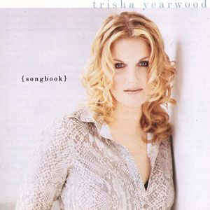 Trisha Yearwood - (Songbook) A Collection Of Hits (CD, Comp)