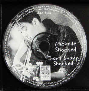Michelle Shocked - Short Sharp Shocked (CD, Album, RE + CD, Comp + Box)
