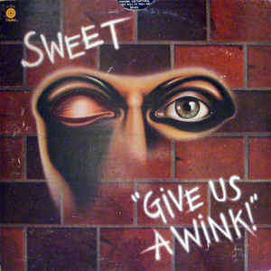 Sweet* - Give Us A Wink (LP, Album, Win)