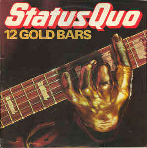 Status Quo - 12 Gold Bars (LP, Comp)