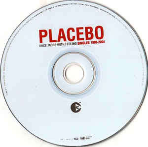 Placebo - Once More With Feeling - Singles 1996-2004 (CD, Comp, Copy Prot.)