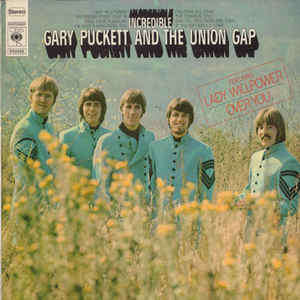 Gary Puckett And The Union Gap* - Incredible (LP, Album)