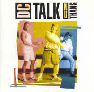 DC Talk - Nu Thang (CD, Album)