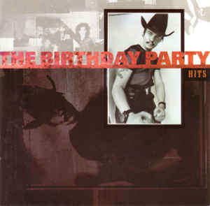 The Birthday Party - Hits (CD, Comp) Import