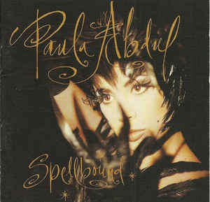 Paula Abdul - Spellbound (CD, Album)