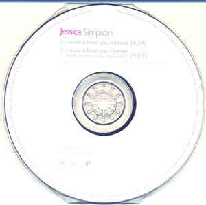 Jessica Simpson - I Wanna Love You Forever (CD, Single)