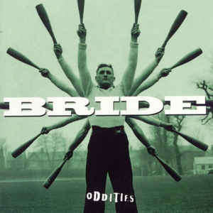 Bride - Oddities (CD, Album)