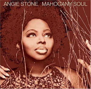 Angie Stone - Mahogany Soul (CD, Album)