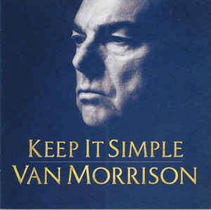 Van Morrison - Keep It Simple (CD, Album)
