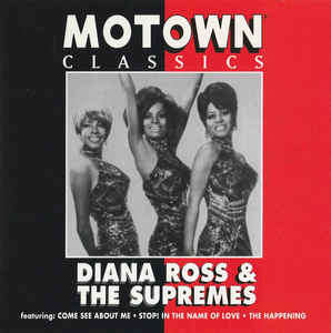 Diana Ross & The Supremes* - Motown Classics (CD, Comp)