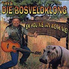 Ek Hou Nie Van Werk Nie (CD)