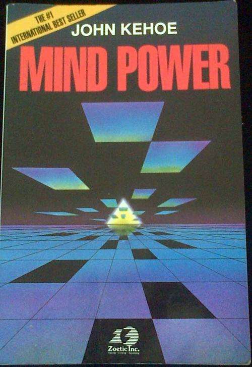 Mind Power - John Kehoe - Paperback - 1994