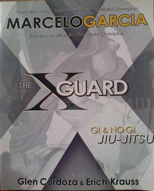 X-Guard - Marcelo Garcia - Paperback - 2007