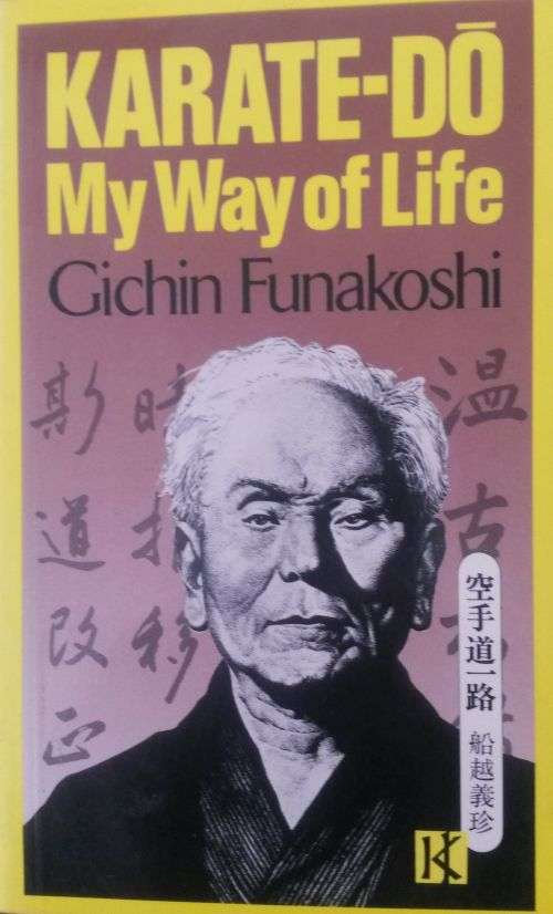REDUCED *Karate-do My Way Of Life - Gichin Funakoshi - Paperback - 1981
