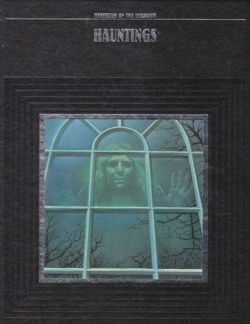 Hauntings - Time Life Book - Hardcover - 1989