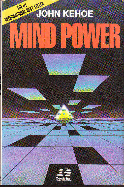 Mind Power - John Kehoe - Paperback - 1992