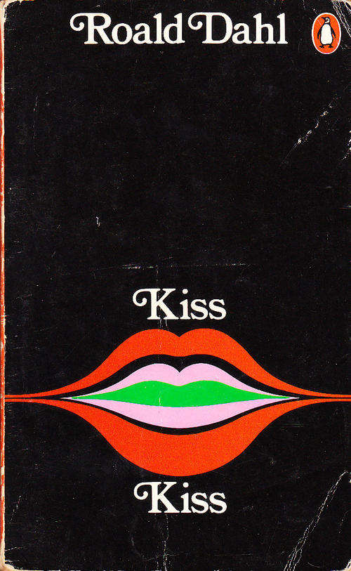 Kiss Kiss - Roald Dahl - Paperback - 1982