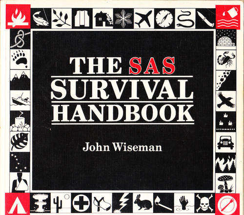 The SAS Survival Handbook - John Wiseman - Paperback - 1987
