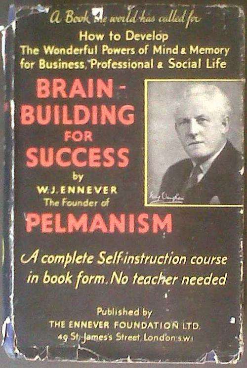 Brain-Building For Success - W J Ennever - Hardback