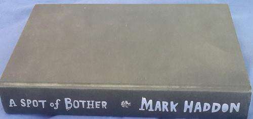 Haddon - A Spot of Bother