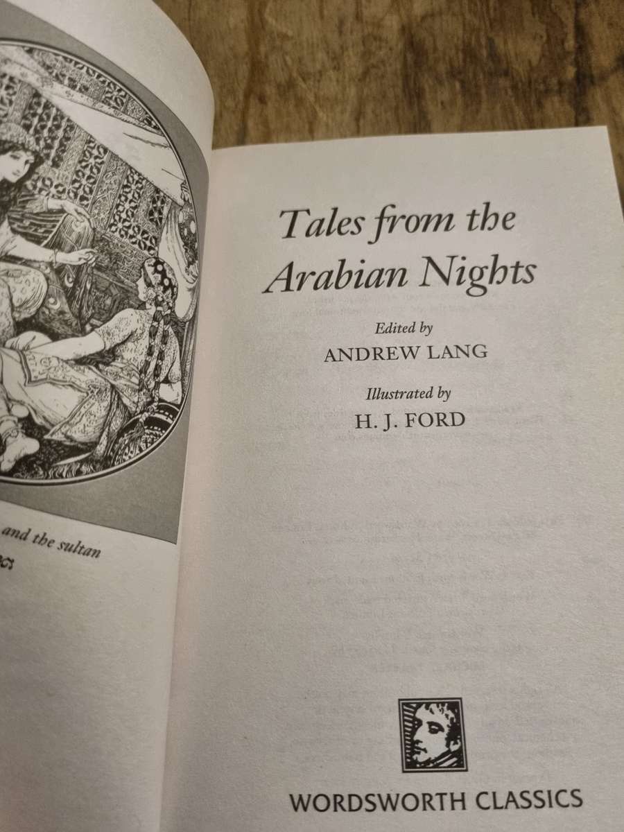 Tales from the Arabian Nights - Edited by Andrew Lang! Wordsworth Classics