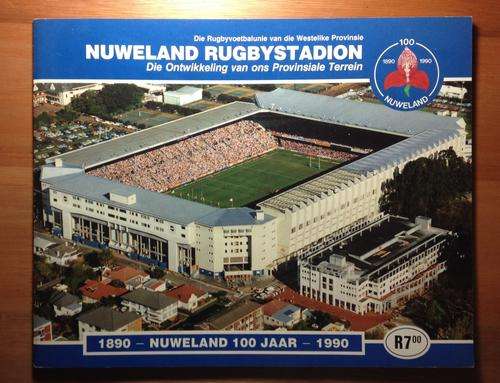 Booklet on the history and development of Newlands Rugby Stadium issued in 1990 by WP rugby board