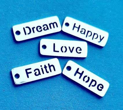 5 x  Silver Tone Charms, Dream, Faith , Happy, Hope and Love  (17x6mm)