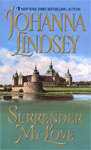{Historical Romance} Surrender My Love by Johanna Lindsey