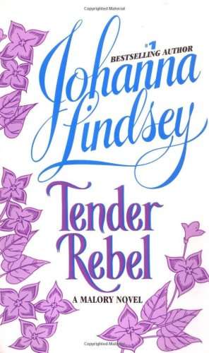 {Historical Romance} Johanna Lindsey - Tender Rebel