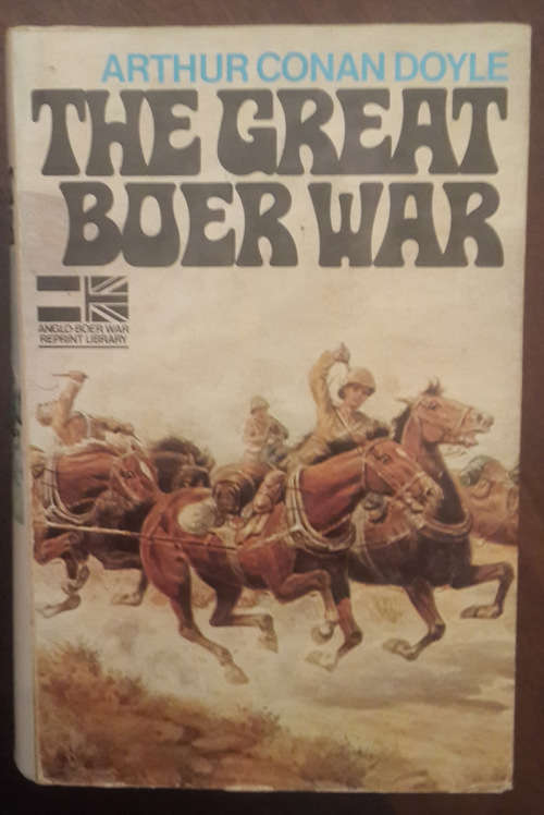 The Great Boer War  (Sir Arthur Conan Doyle) - numbered copy