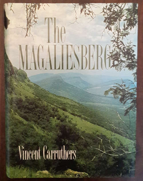 The Magaliesberg  (Vincent Carruthers)
