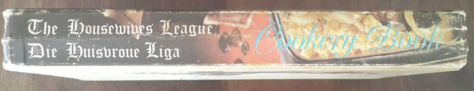 The Housewives League Cookery Book 1975-76  (Members of the Housewives League of South Africa)