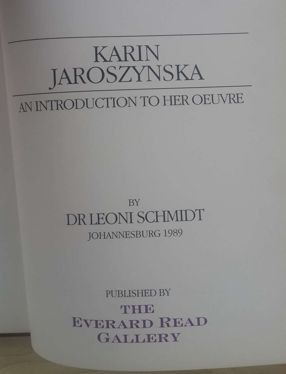Karin Jaroszynska: An Introduction To Her Oeuvre