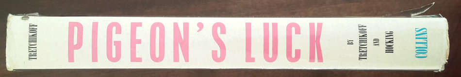 *SIGNED* Pigeon's Luck (Vladimir Tretchikoff and Anthony Hocking)