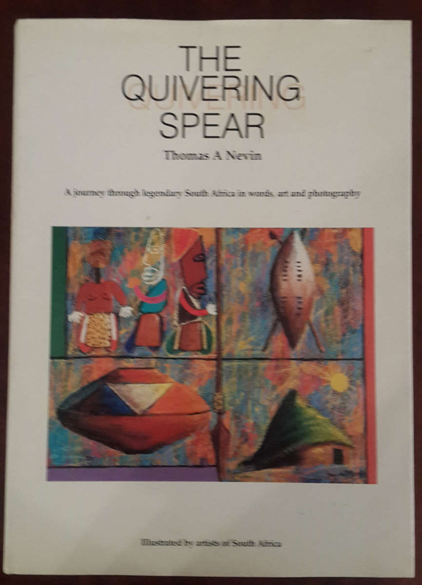 The Quivering Spear and Other South African Legends and Fables