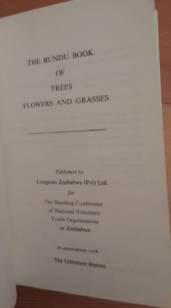 The Bundu Book of Trees, Flowers and Grasses of Central Africa. Bundu Book 1