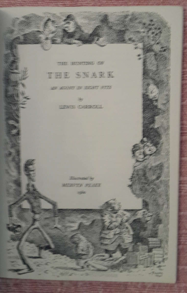 The Hunting of the Snark. An Agony in Eight Fits.