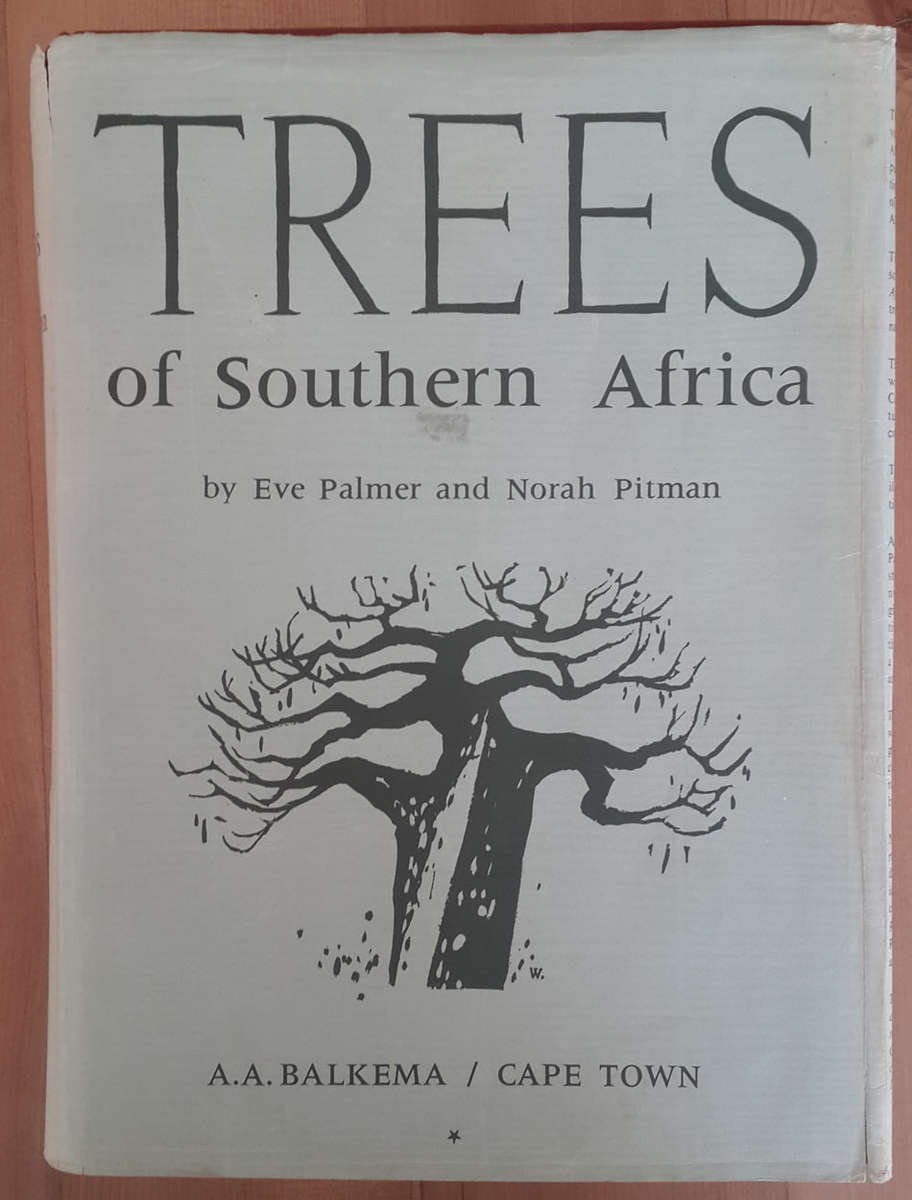 Trees of Southern Africa Volume 1 (Eve Palmer and Norah Pitman)