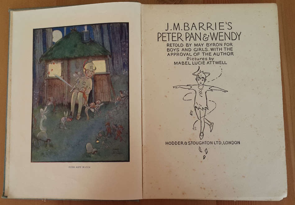 J. M. Barrie's Peter Pan and Wendy. Retold by May Byron for Little People with the Approval of the A