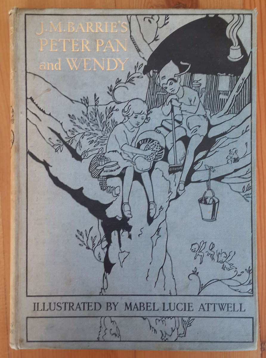 J. M. Barrie's Peter Pan and Wendy. Retold by May Byron for Little People with the Approval of the A