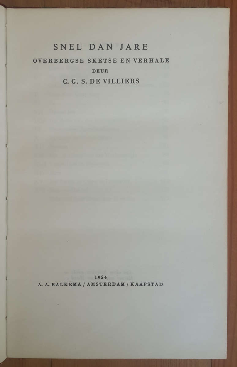 Snel Dan Jare - Overbergse Sketse en Verhale  (C G S de Villiers)