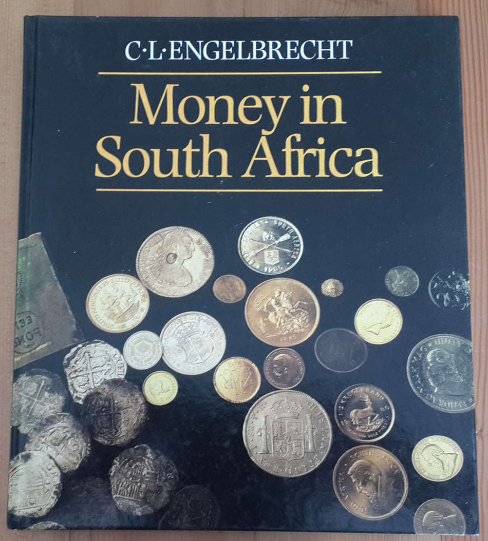 Money in South Africa (C.L. Englebrecht)