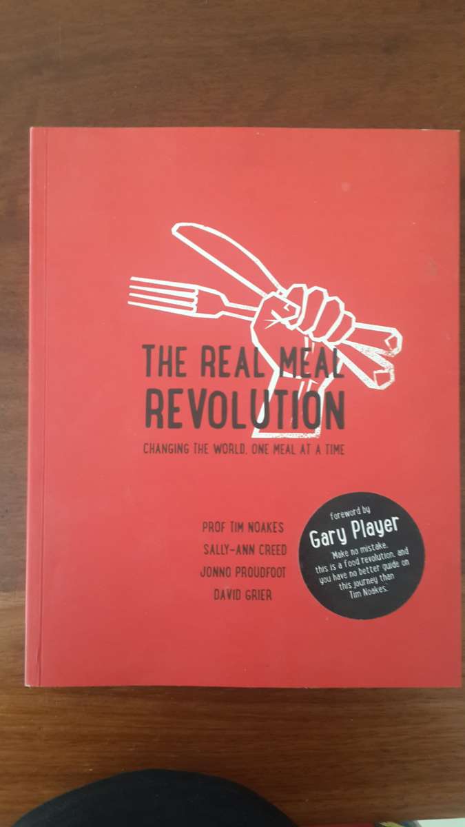 The Real Meal Revolution: The Radical, Sustainable Approach to Healthy Eating (Paperback)