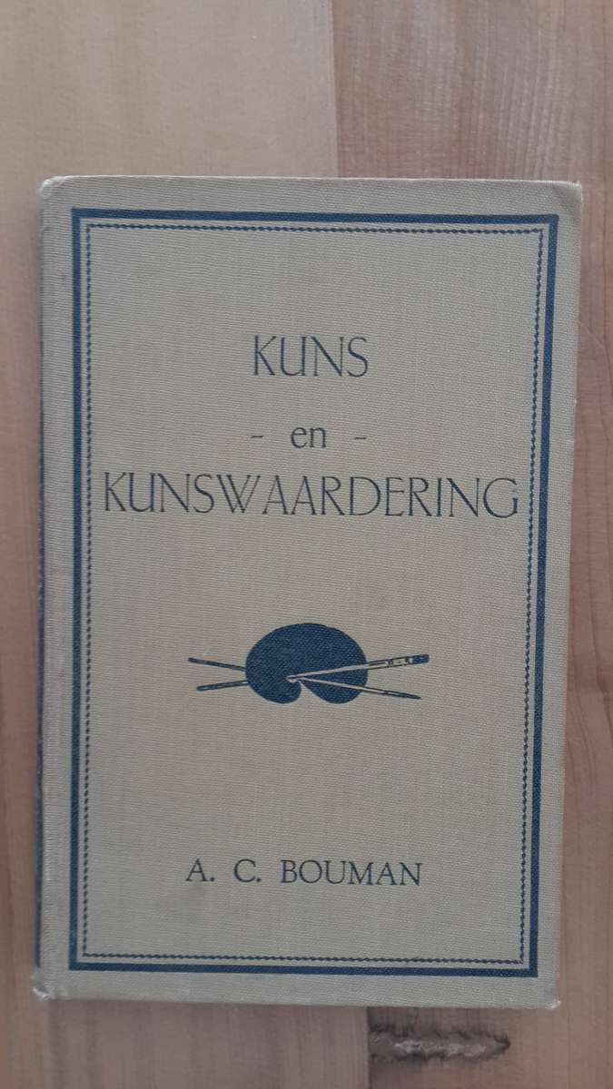 Kuns en Kunswaardering - A C Bouman