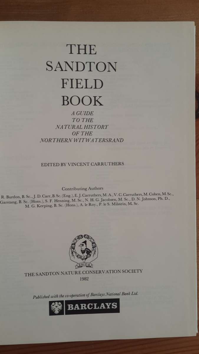 The Sandton field book: A guide to the natural history of the northern Witwatersrand