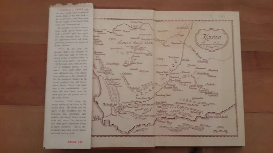 Karoo: The Story of the Karoos of South Africa - the Great Karoo, the Little Karoo and the Far Corne