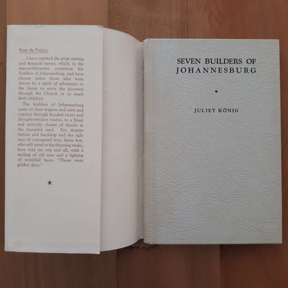 Seven Builders of Johannesburg (Juliet Konig)