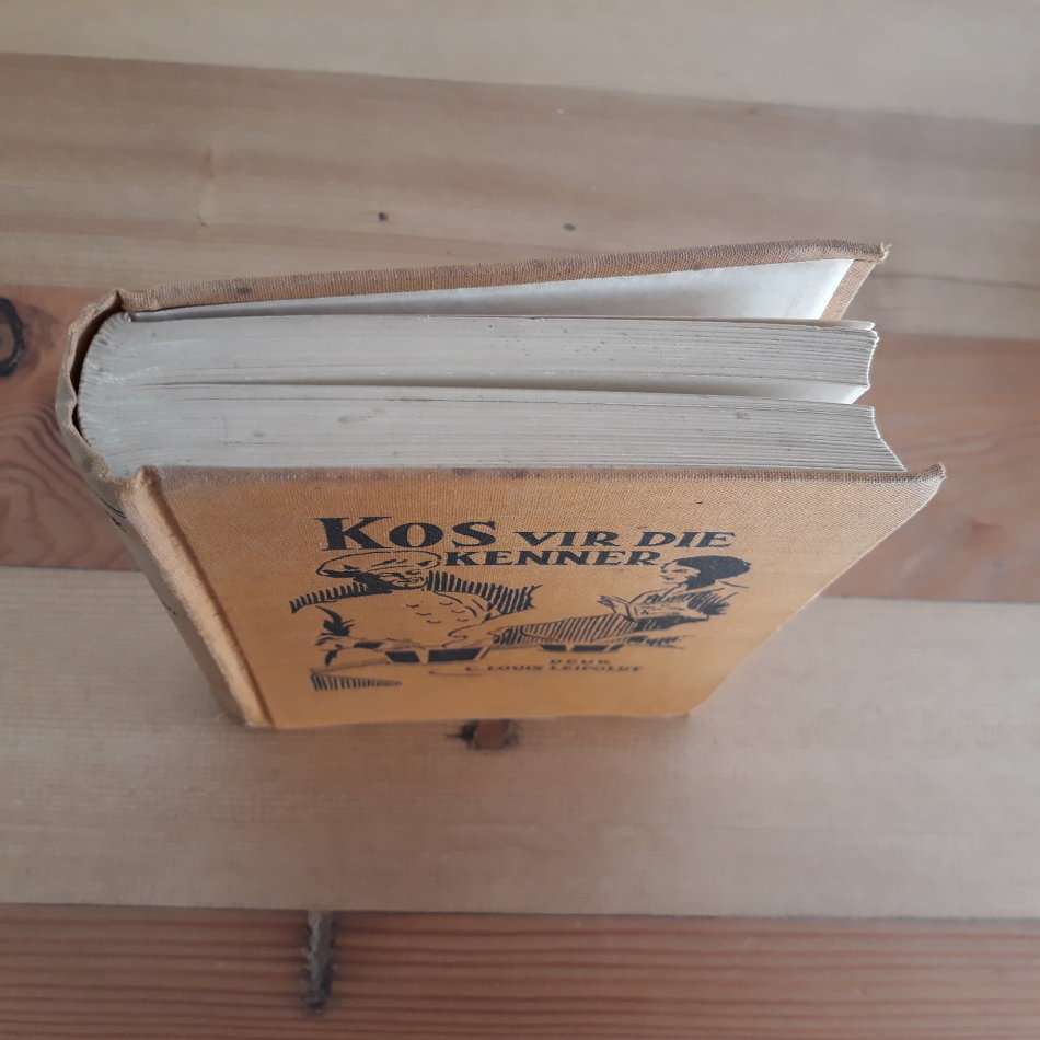 Kos vir die Kenner : 'n Kookboek met meer as Duisend Goeie Resepte