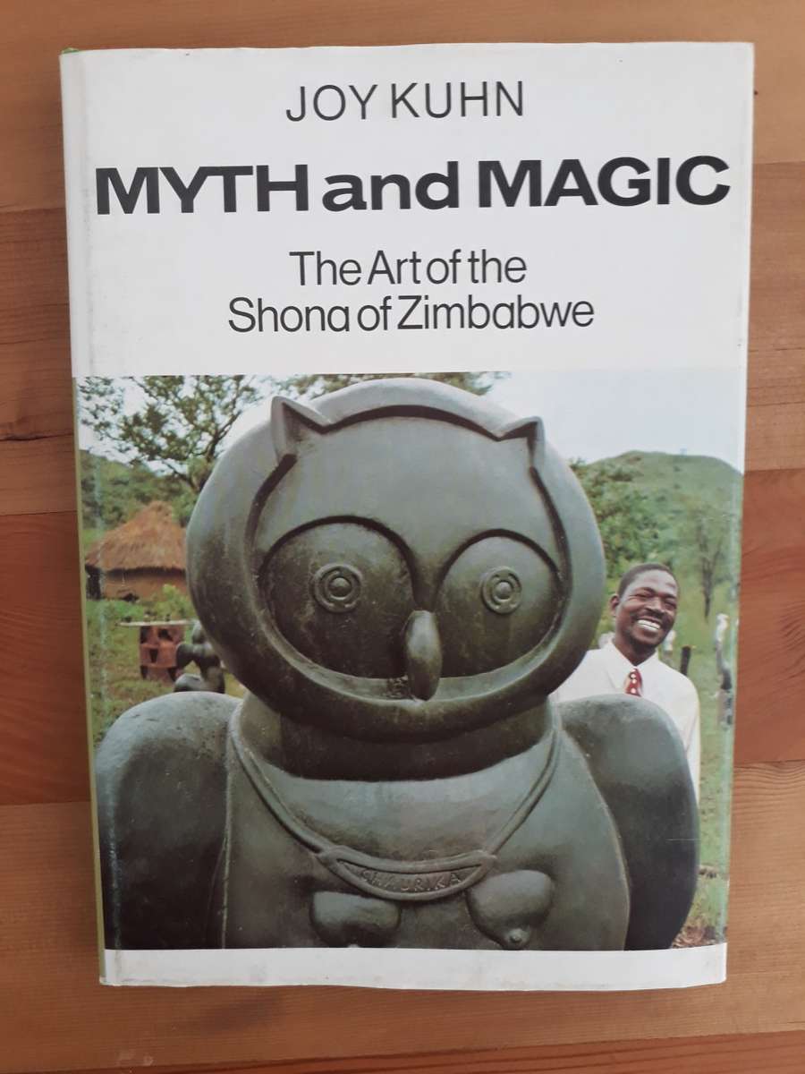 Myth and Magic: The art of the Shona of Zimbabwe