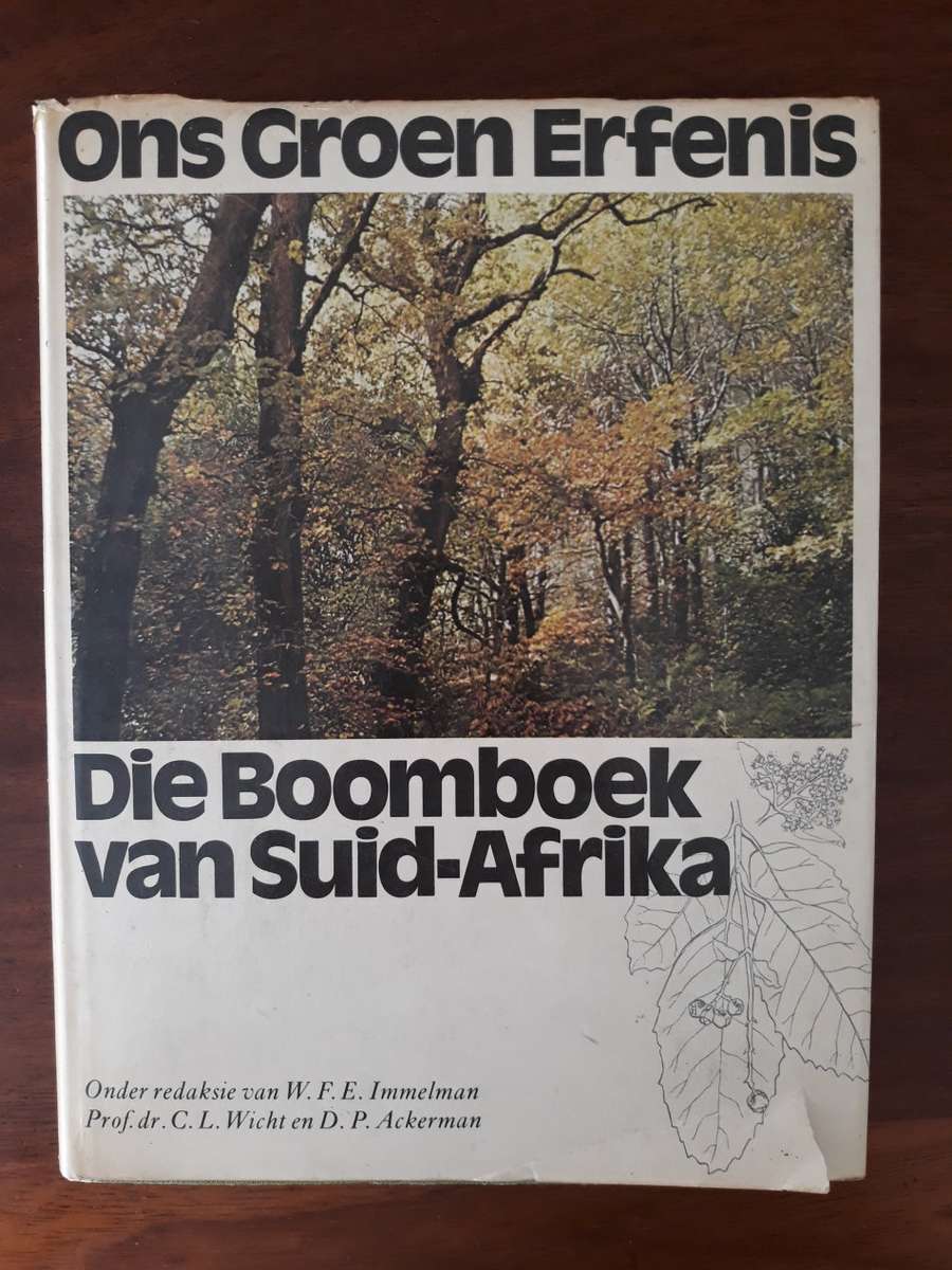 Ons Groen Erfenis : Die Boomboek van Suid-Afrika